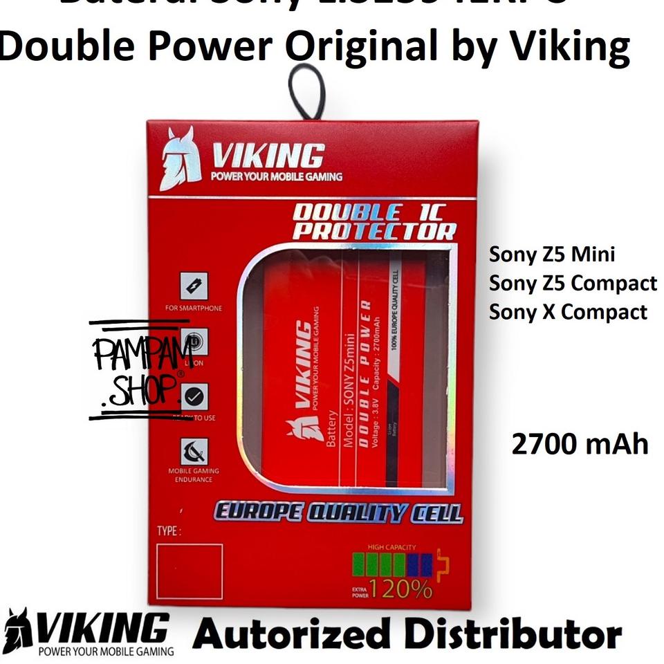 Baterai VIKING Double Power Original Sony Xperia Z5 Mini Z5 Compact X Compact E5803 E5823 LIS1594ERP