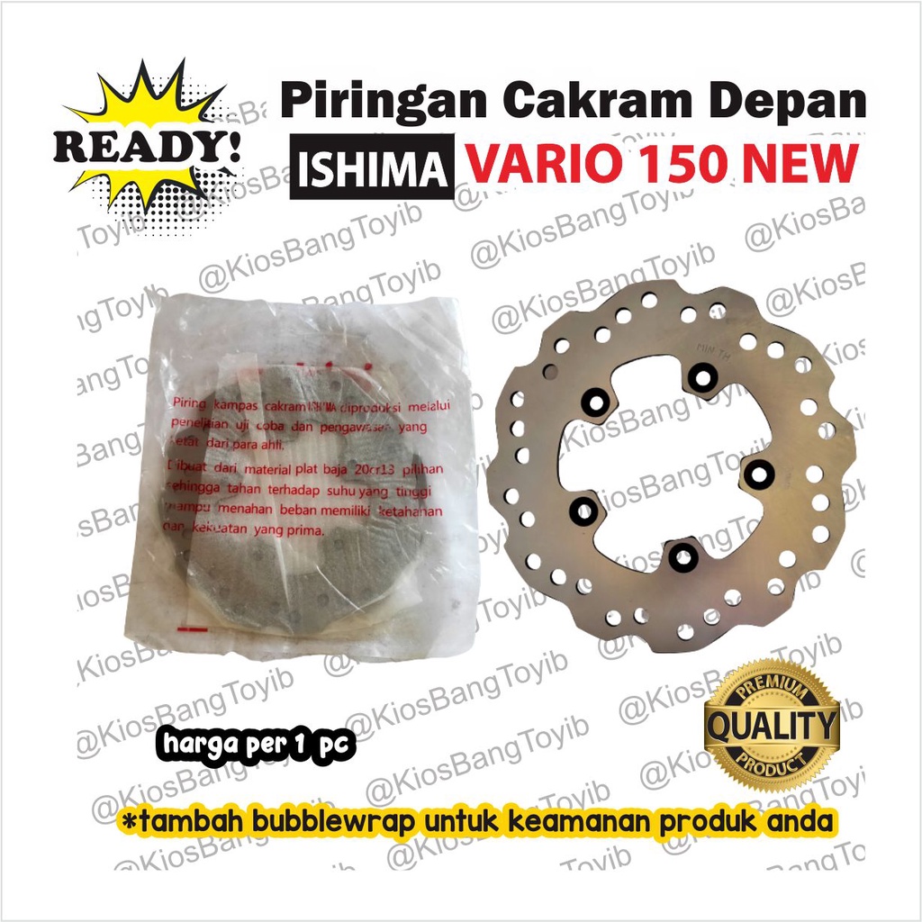 Piringan Disc Cakram Depan Honda Vario 150 New 2018-2022 K59 (ISHIMA)