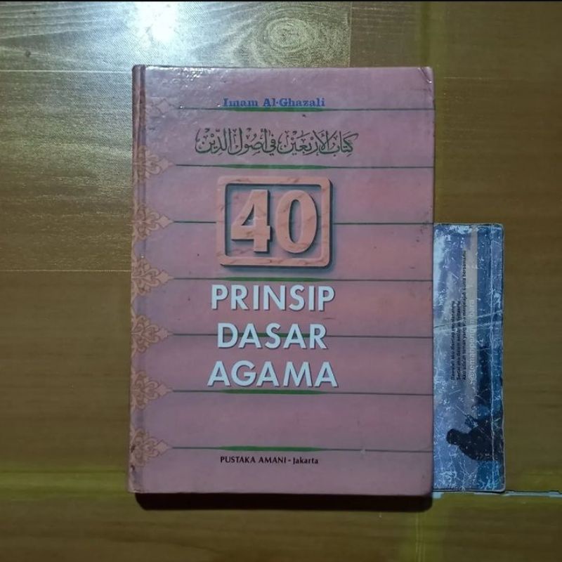 Buku 40 Prinsip Dasar Agama - Imam Al-Ghazali