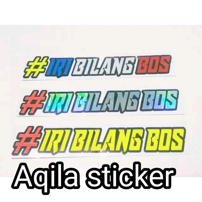 sticker cutting IRI BILANG BOS