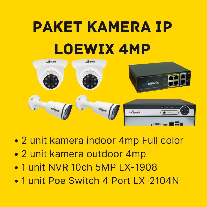 Loewix paket ip camera 4ch 4mp full color komplit tgl pasang paket cctv ip camera