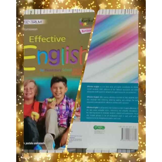 EffectiveEnglish for Elementary schoolstudents
grade.3
kurikulum.2013 revisedEdition
Eri kurniawan