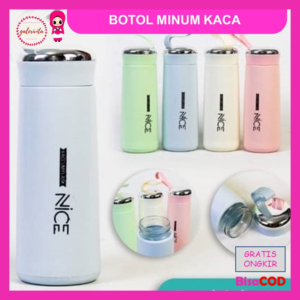 Botol Minum Gelas Kaca Vacum Flask Nice / Botol Minum Ukuran 400 Ml BPA Free