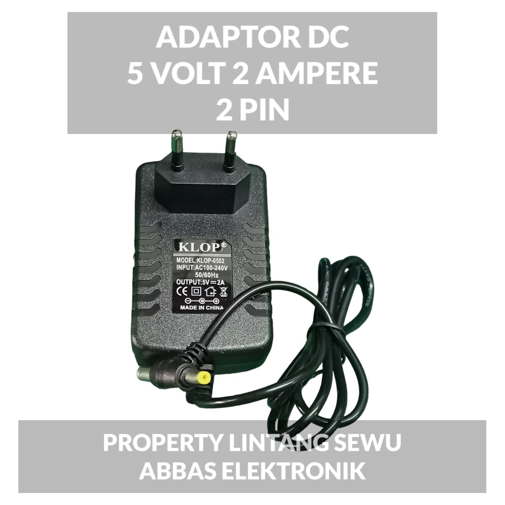 ADAPTOR DC 5 VOLT 2 AMPERE 2 PIN