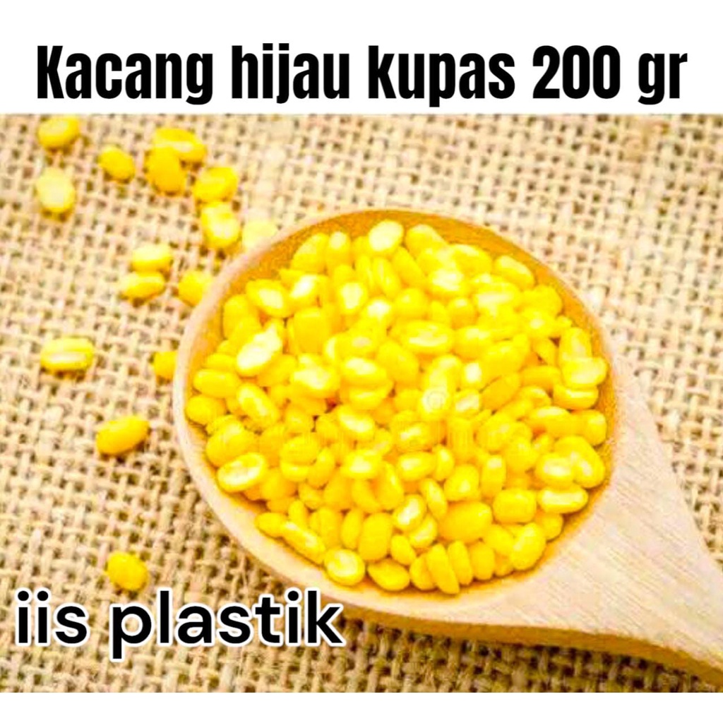 Kacang Hijau Kupas Organik Kacang Ijo Kupas Organik Mung Beans 200g