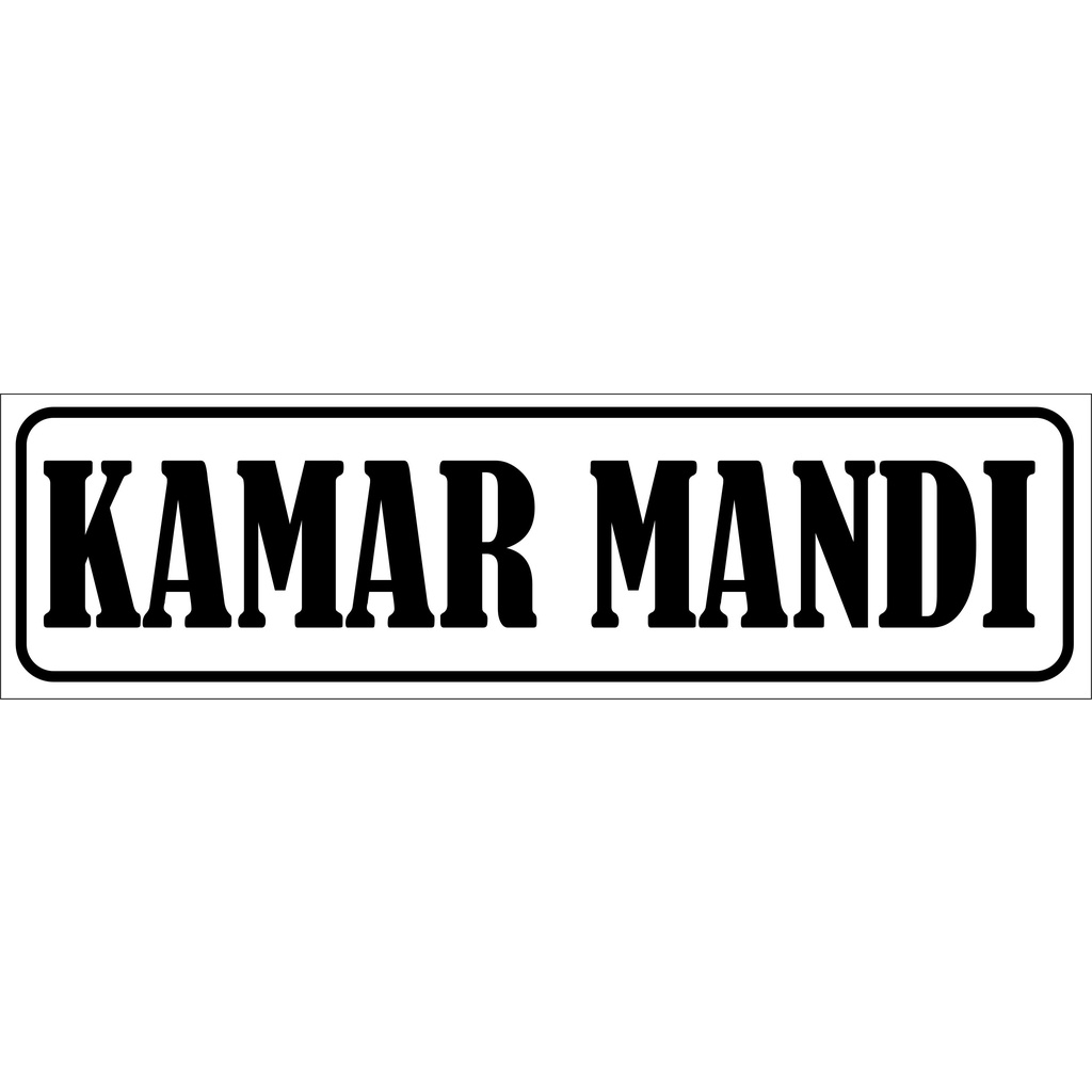 Akrilik / Stiker Sign Kamar Mandi / Toilet