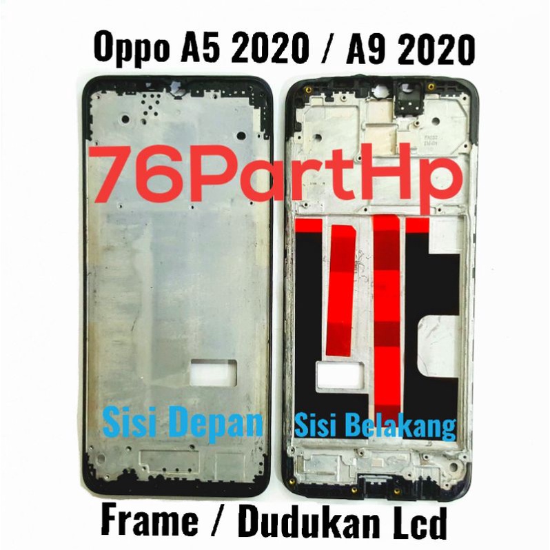 Ori Frame Bezzel Tulang Tengah Oppo A5 2020 - A9 2020 - Bejel