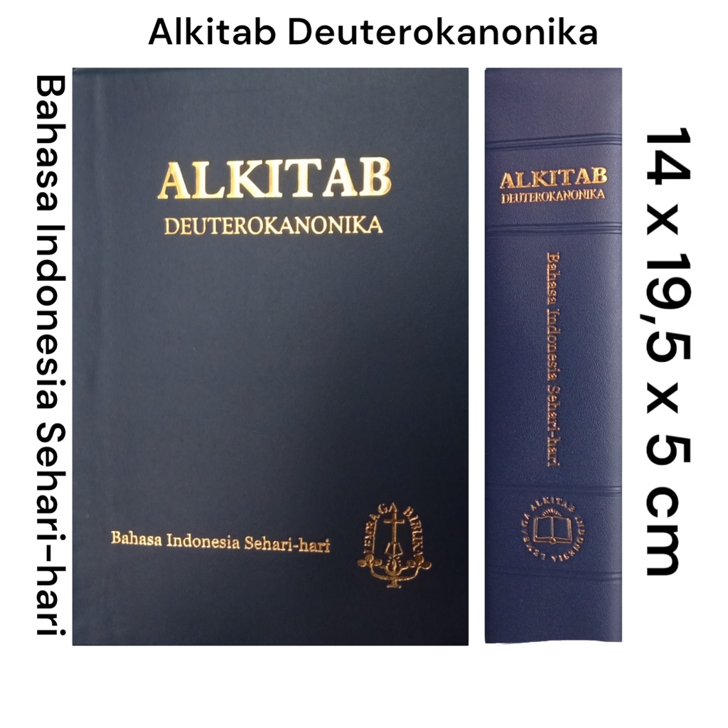 Alkitab Katolik Sedang Deuterokanonika Bahasa Indonesia Sehari Hari Dengan Sisipan Alkitap Al Kitap Kitab Suci TB 052 DC