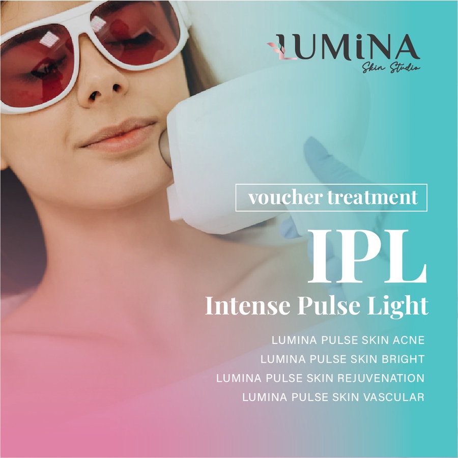 Voucher TREATMENT IPL Kupon Perawatan Laser IPL