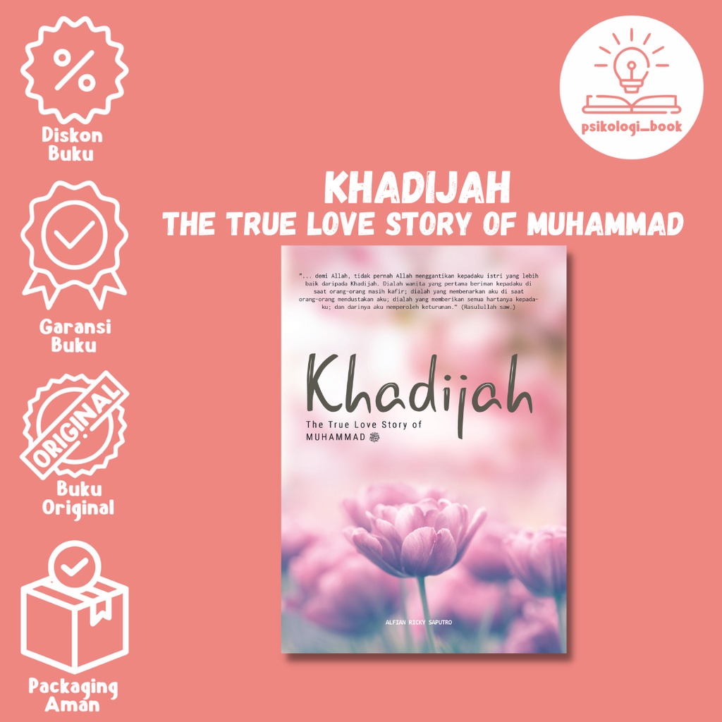 Jual Khadijah: The True Love Story Of Muhammad SAW - Alfian Ricky ...