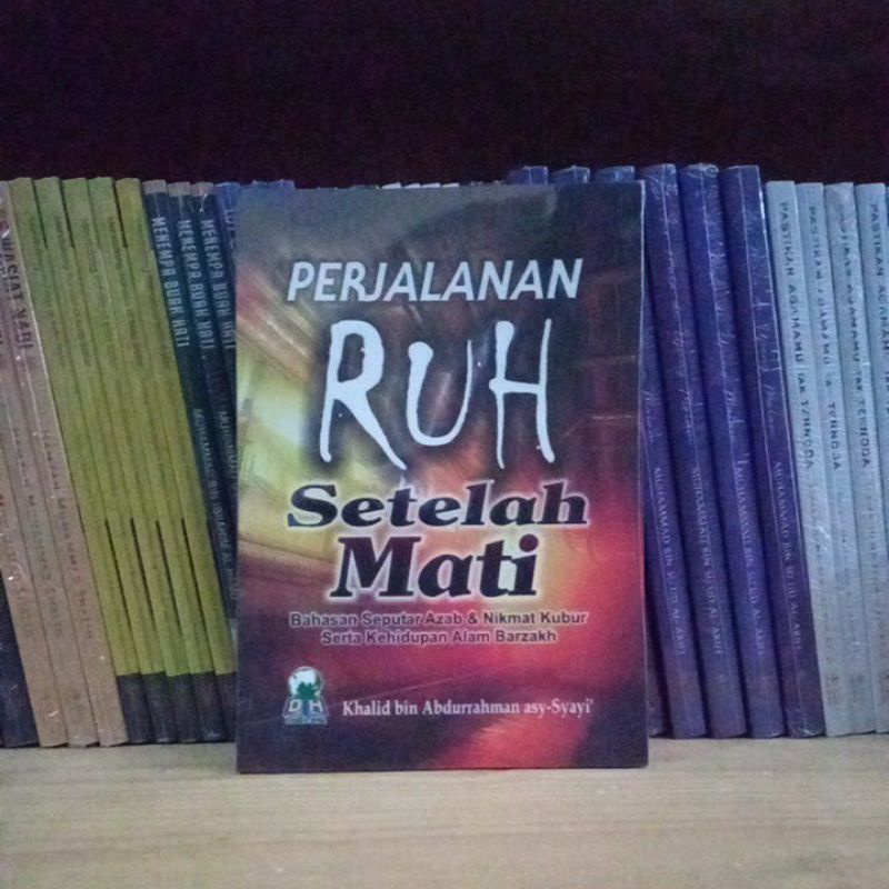 perjalanan ruh setelah mati