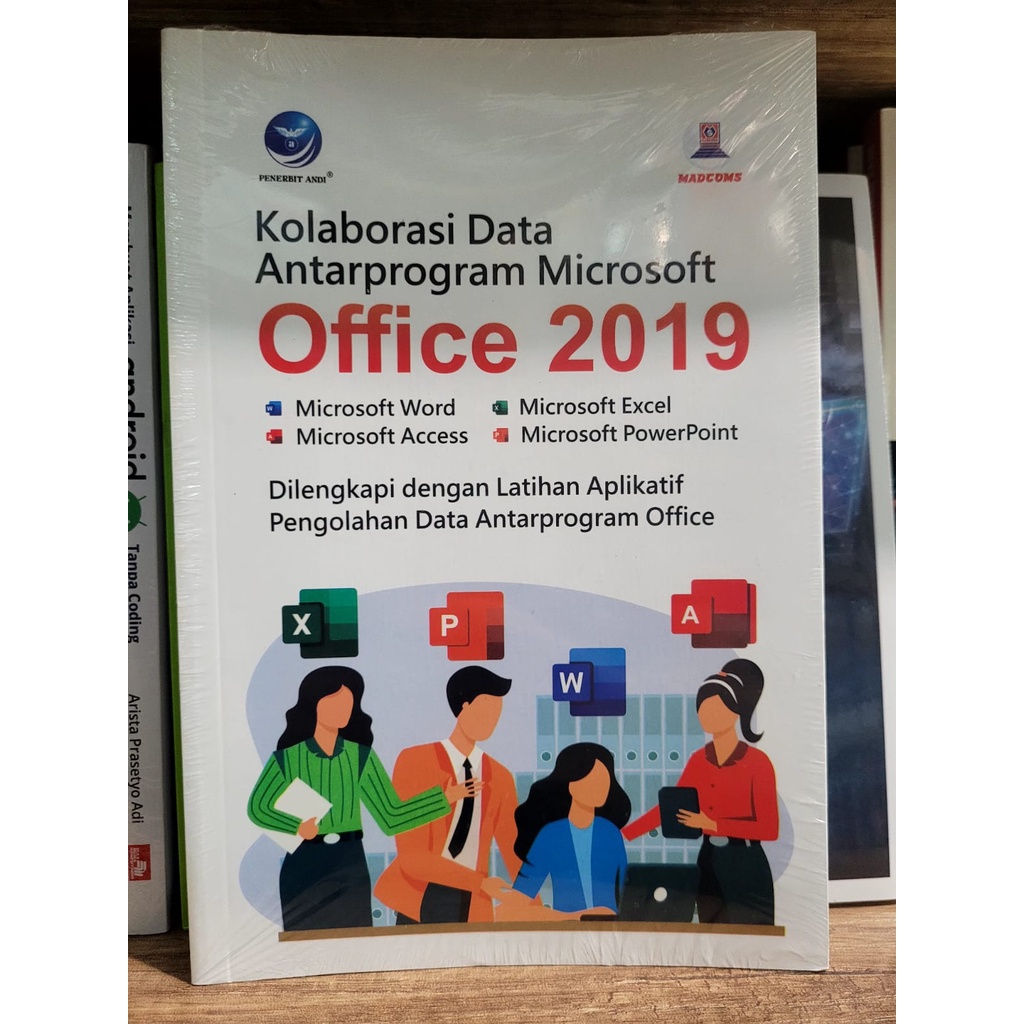 Jual Buku Kolaborasi Data Antar Program Microsoft Office 2019 ...