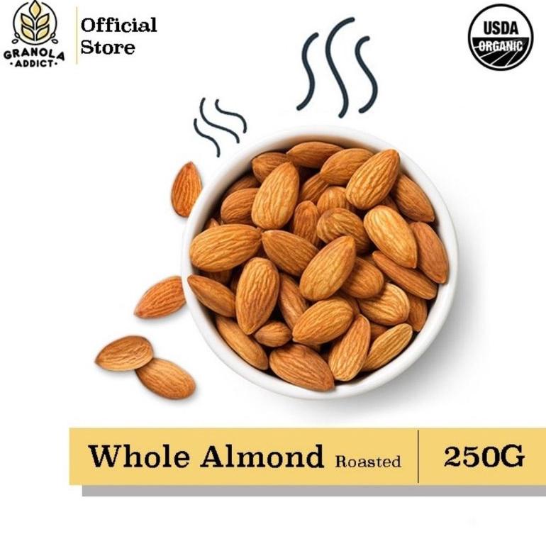 

Promo.. Granola Addict Roasted Whole Almond / Kacang Almond Panggang 250G FLB