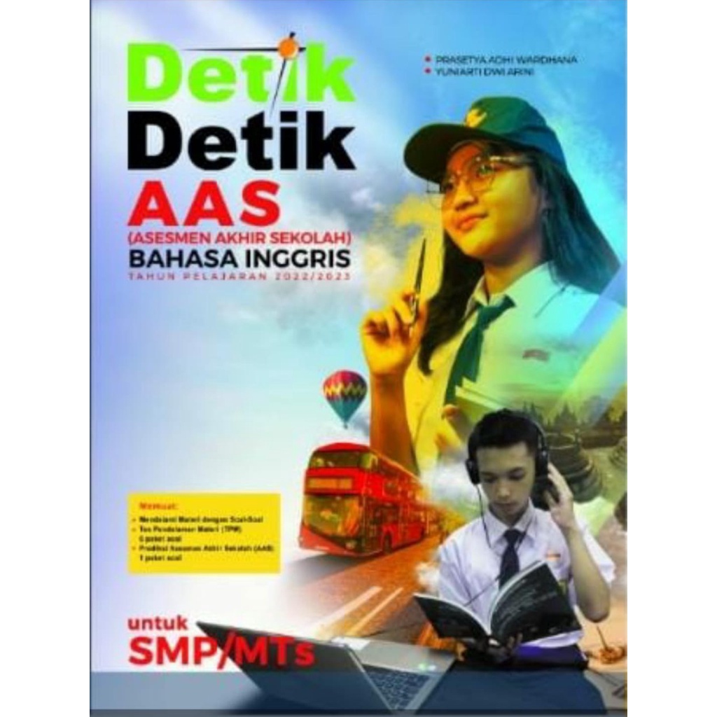 

Detik-Detik AAS 2023 Bahasa Inggris SMP/MTS Intan Pariwara