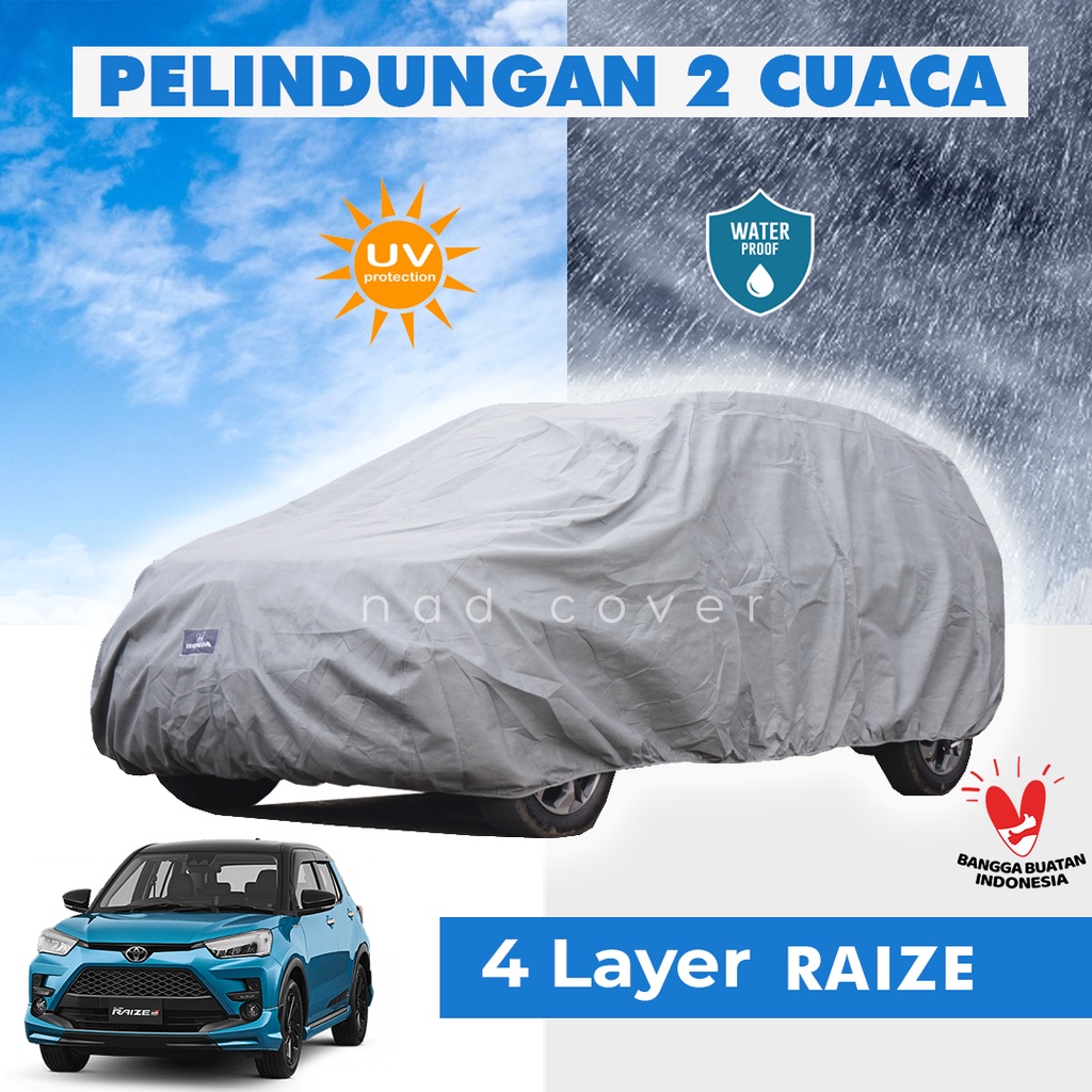 4 Lapis Body Cover Mobil Raize Outdoor Sarung Mobil Raize Tahan Air Waterproof