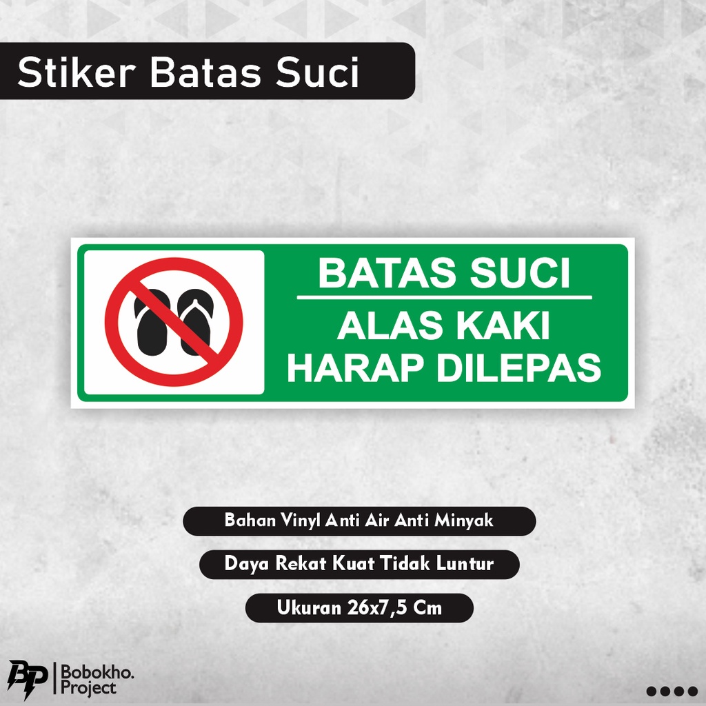 

Stiker batas suci alas kaki harap dilepas / sticker batas suci masjid mushola