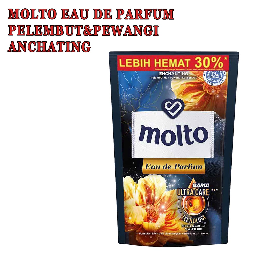 Pelembut&amp;Pewangi Pakaian * Molto Eau De Parfum * Molto Konsentrat * Echanting 750ml