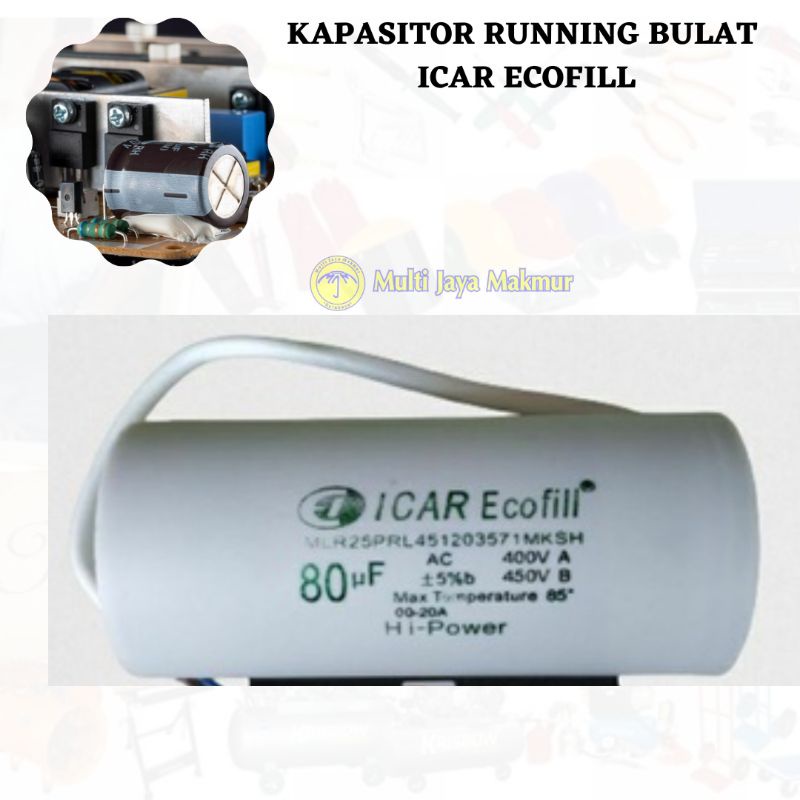 Kapasitor Pompa Air Capasitor Elko Bulat ICAR Ecofill  80MF