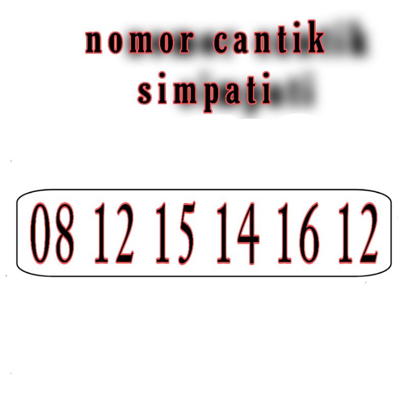 nomor cantik simpati O812 1514 1612