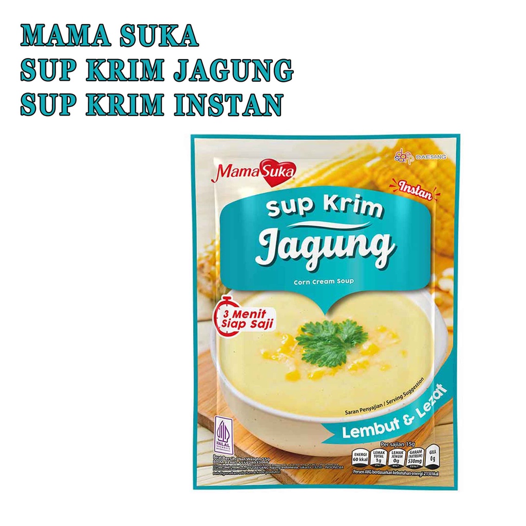 MAMA SUKA* SUP KRIM LEZAT* SUP KRIM INSTAN* MAMA SUKA SUP KRIM