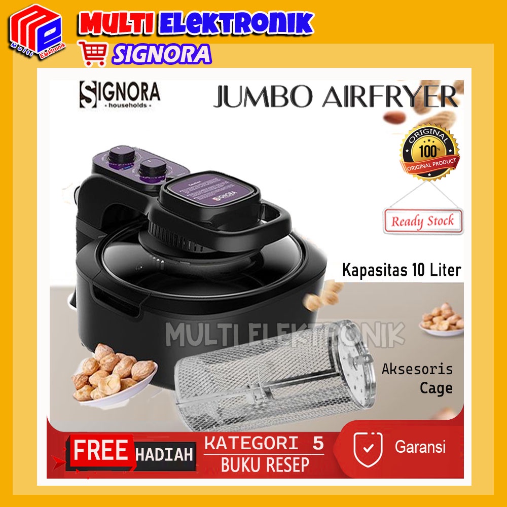 Digital Air Fryer Jumbo Signora / Jumbo Air Fryer Signora / Menggoreng Tanpa Minyak