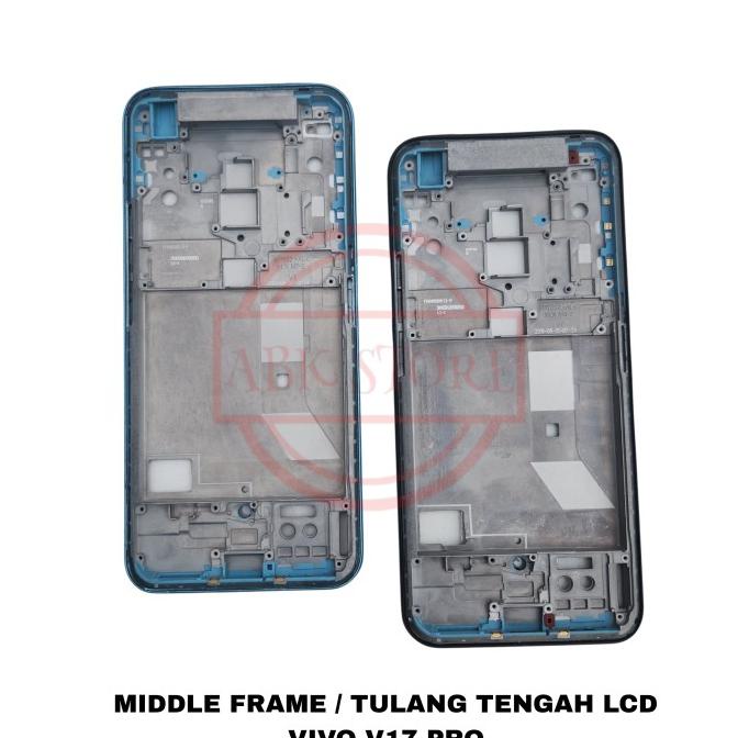 Middle Frame - Tulang Tengah Bezel - Tatakan Lcd Vivo V17 Pro