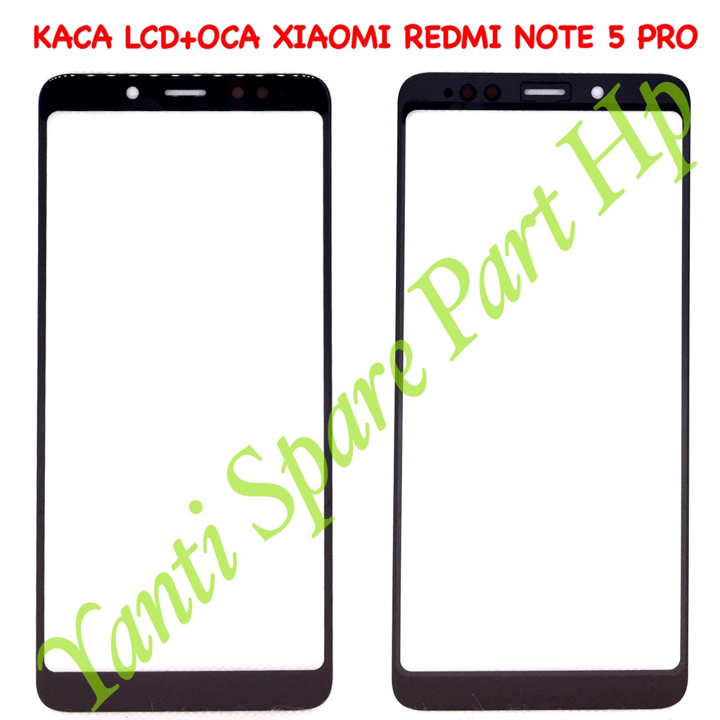 Kaca Lcd Plus Oca Xiaomi Redmi Note 5 Note 5 Pro Original Terlaris New