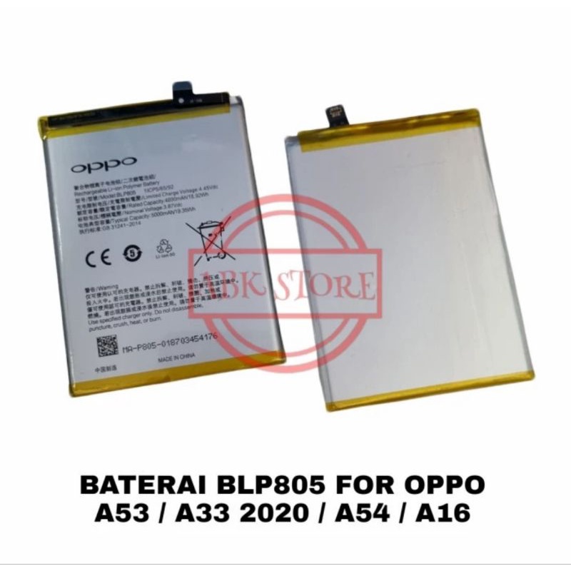 BATTERY OPPO A53 A33 2020 / A54 / A16 BLP805 BATERAI BATRAI BATRE ORIGINAL