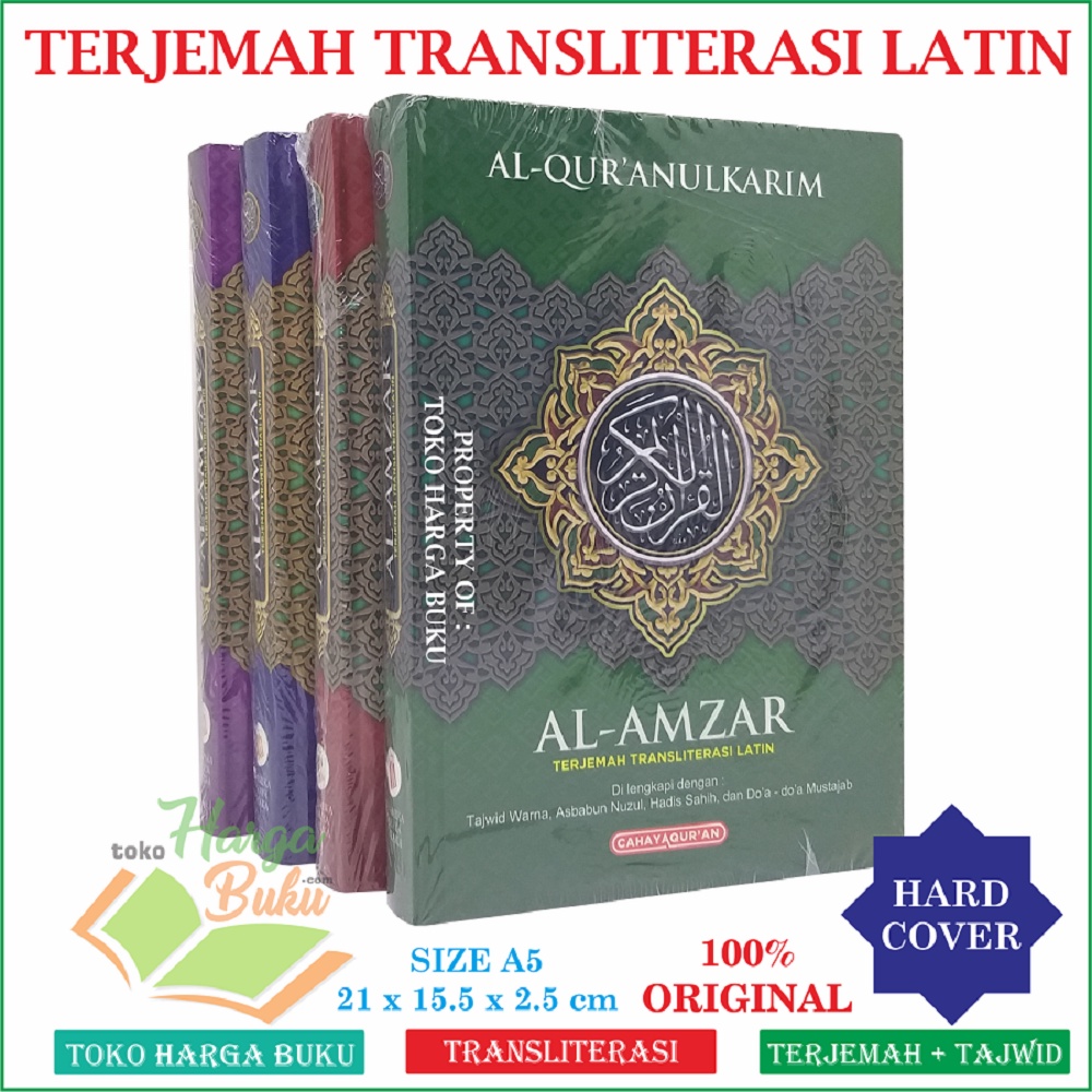 Al-Quran Al-Amzar A5 HC TERJEMAH TRANSLITERASI LATIN Tajwid Warna Asbabun Nuzul Hadis Sahih dan Doa-Doa Mustajab Penerbit Cahaya Qur'an