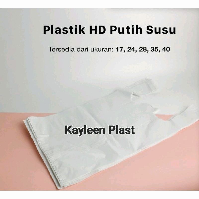 Kantong Kresek Plastik PUTIH Tebal Uk 17 , 24 , 28 , 35 , 40