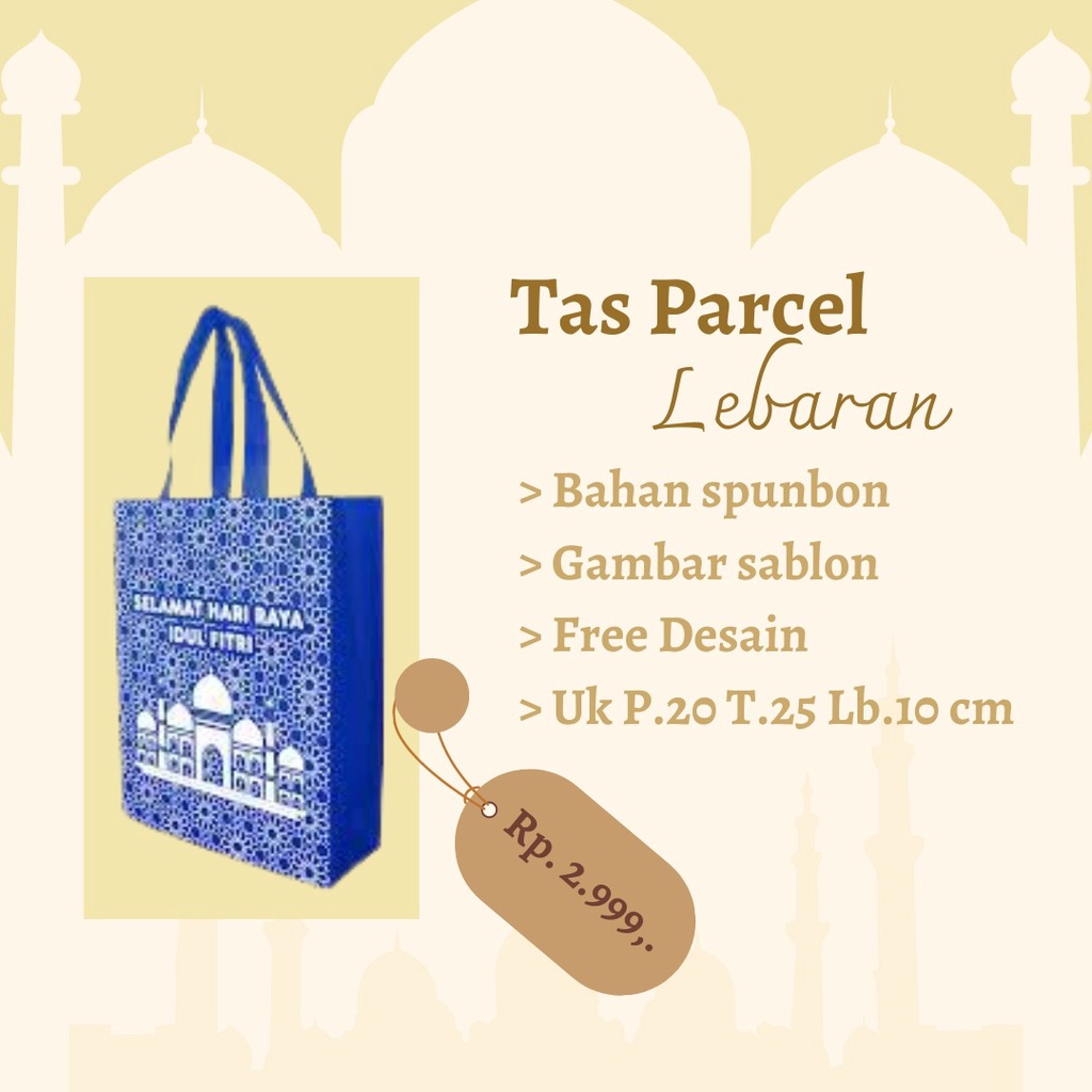 HAMPERS LEBARAN IDUL FITRI / TAS SOUVENIR IDUL FITRI