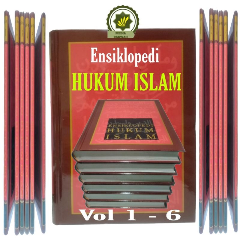 Buku ENSIKLOPEDI HUKUM ISLAM Ensiklopedia Hukum Islam Ensiklopedi FIKIH ISLAM Mausu'atul Fiqhiyyah M