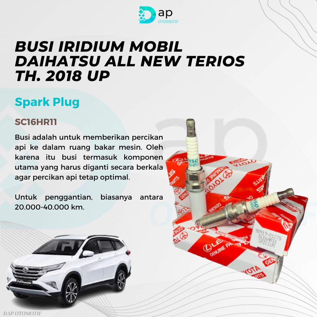 Busi Iridium Mobil Daihatsu All New Terios (Thn. 2018 Keatas)