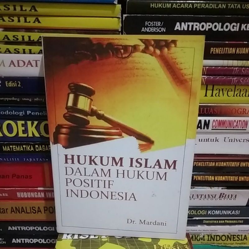 

hukum islam dalam hukum positif indonesia dr mardani