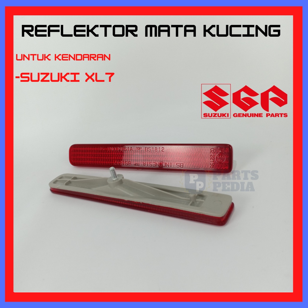 REFLEKTOR BEMPER MATA KUCING SUZUKI XL7 ORIGINAL