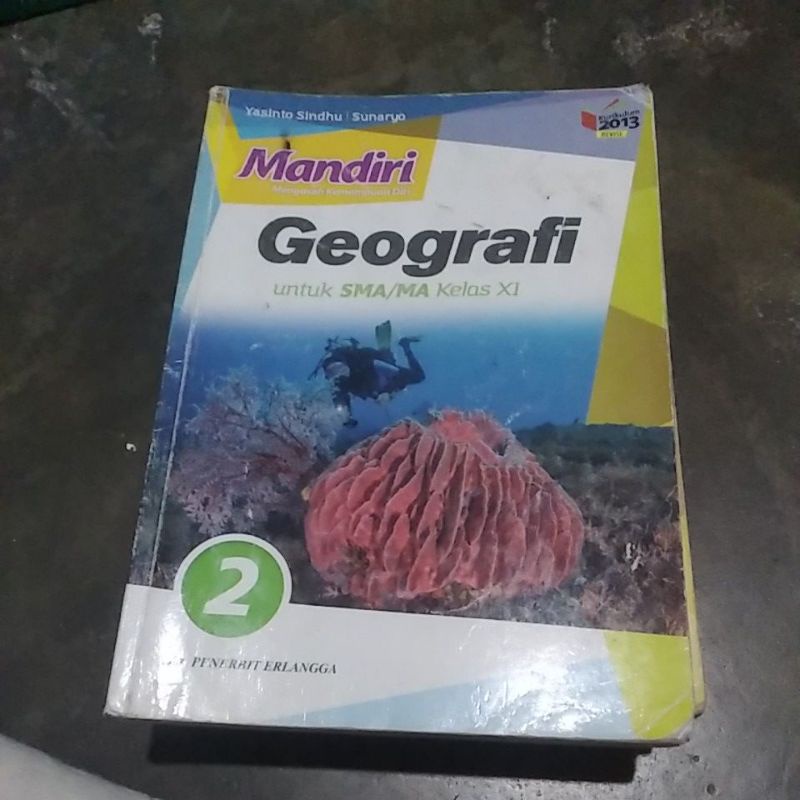 mandiri geografi untuk SMA kelas 11 kurikulum 2013 edisi revisi 2016