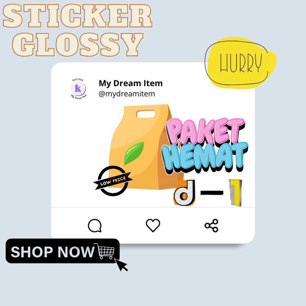 

Paket D - 1 Sticker Glossy Only