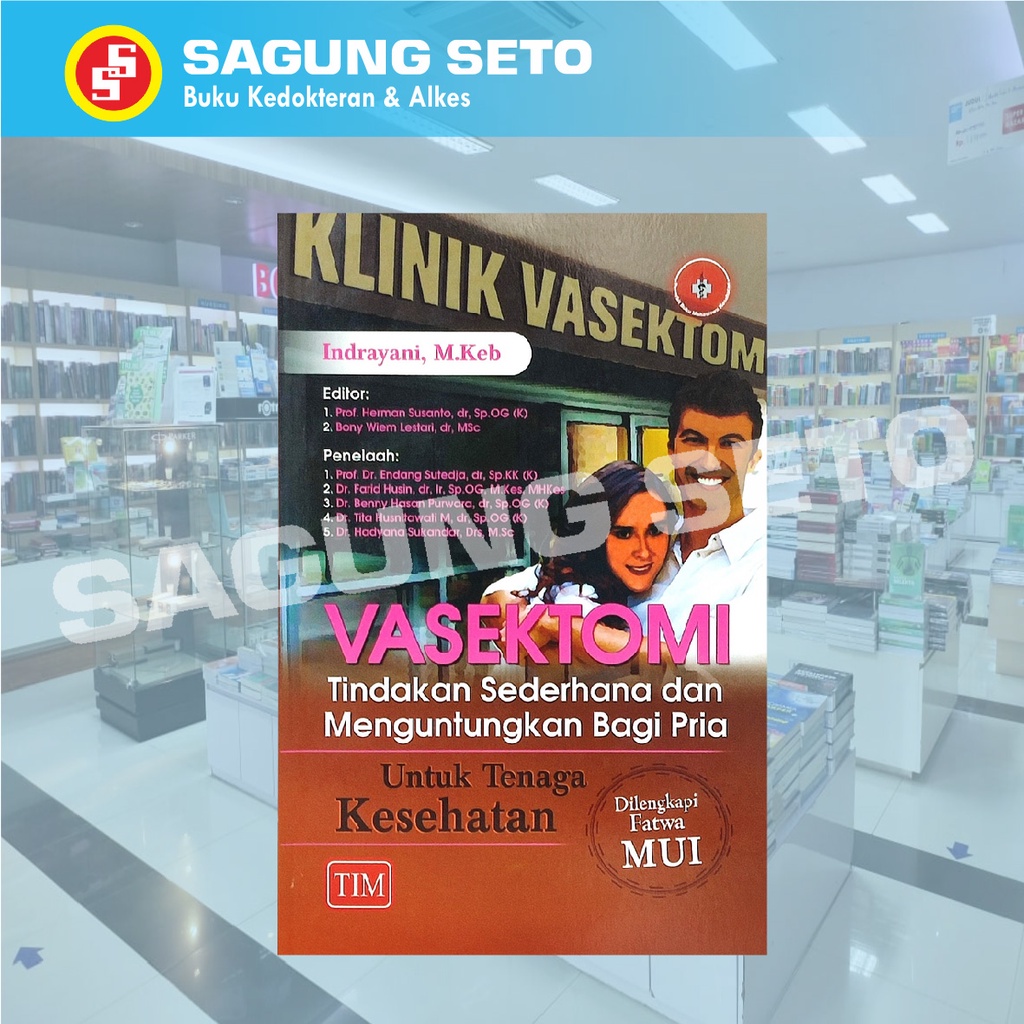 VASEKTOMI TINDAKAN SEDERHANA DAN MENGUNTUNGKAN BAGI PRIA