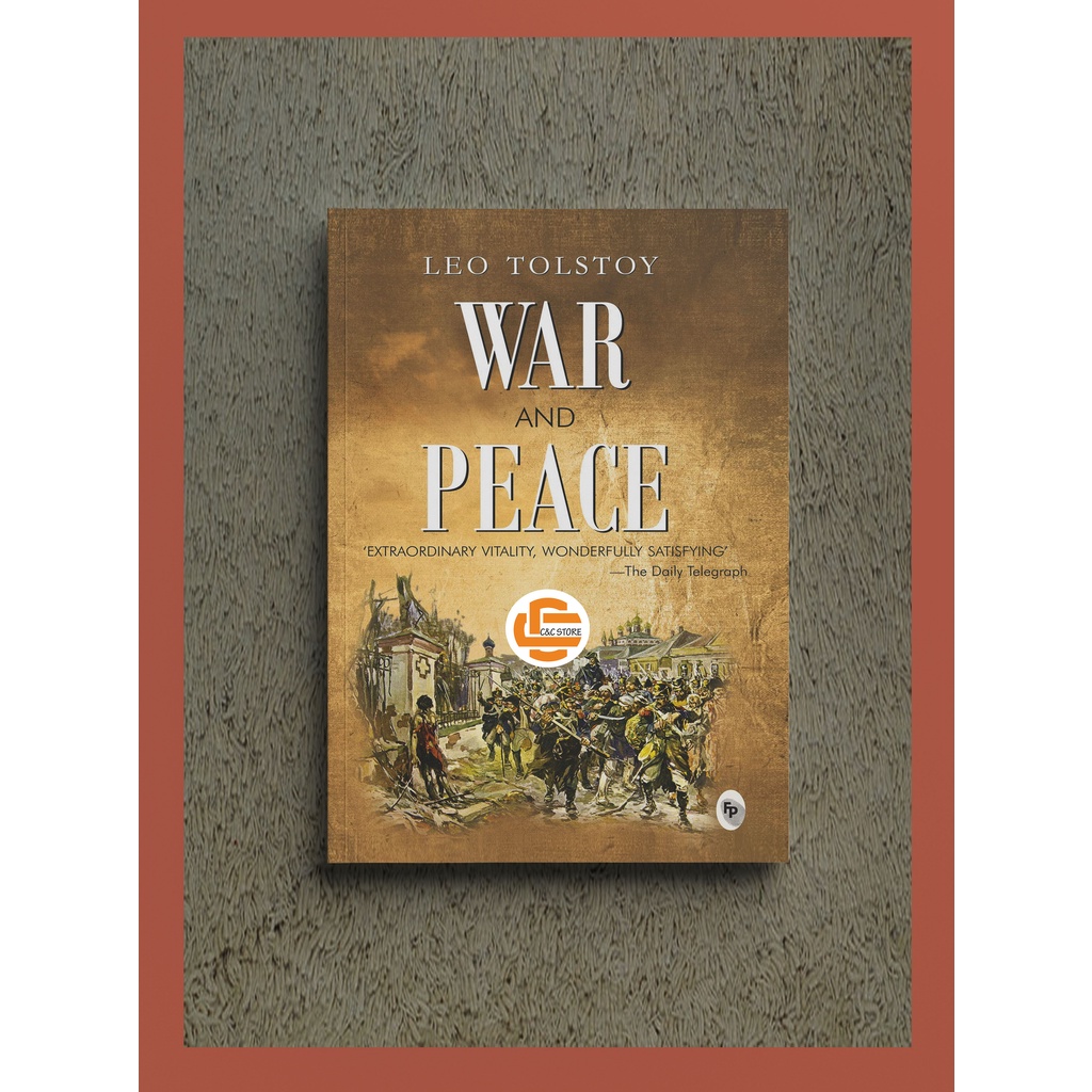 War and Peace by Leo Tolstoy