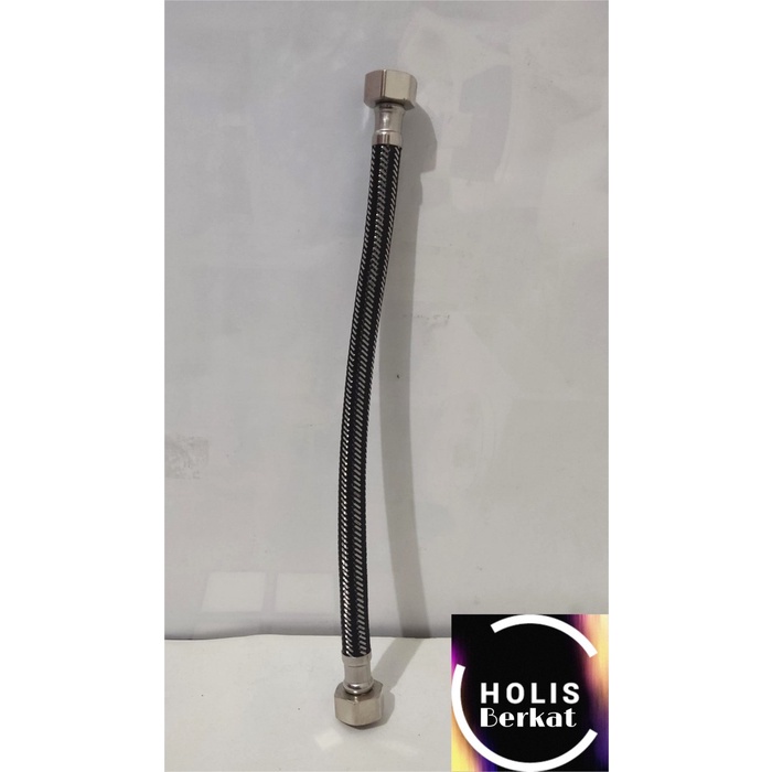Selang Flexibel Air Panas Dingin 30, 40, 50, 60 cm / Flexible Hose - 30 cm