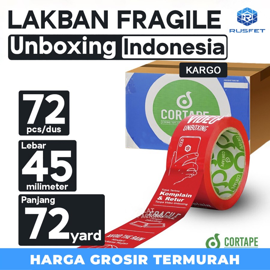 

Lakban Fragile Unboxing Indonesia - 45 mm x 72 yard Per Dus Kargo