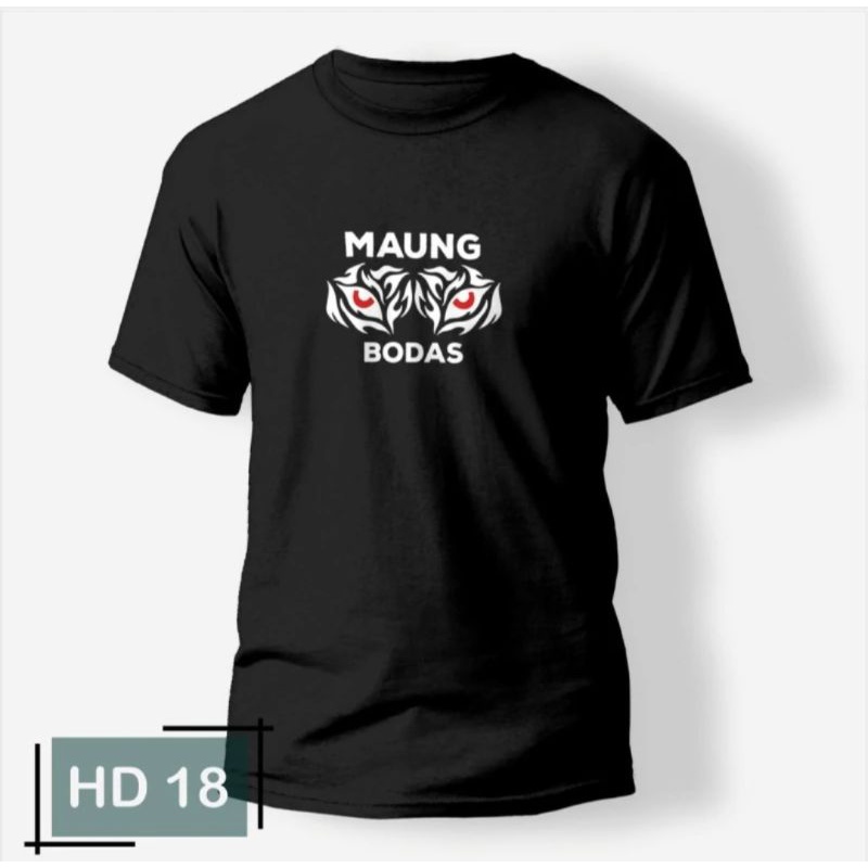 KAOS//MAUNG BODAS/KAOS KEREN LENGAN PENDEK