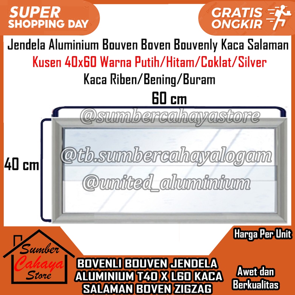 JENDELA BOVEN ALUMINIUM FENTILASI RUMAH KACA ZIG ZAG 40CM×60CM T40 X L60 BOVENLI SALAMAN ALUMUNIUM A