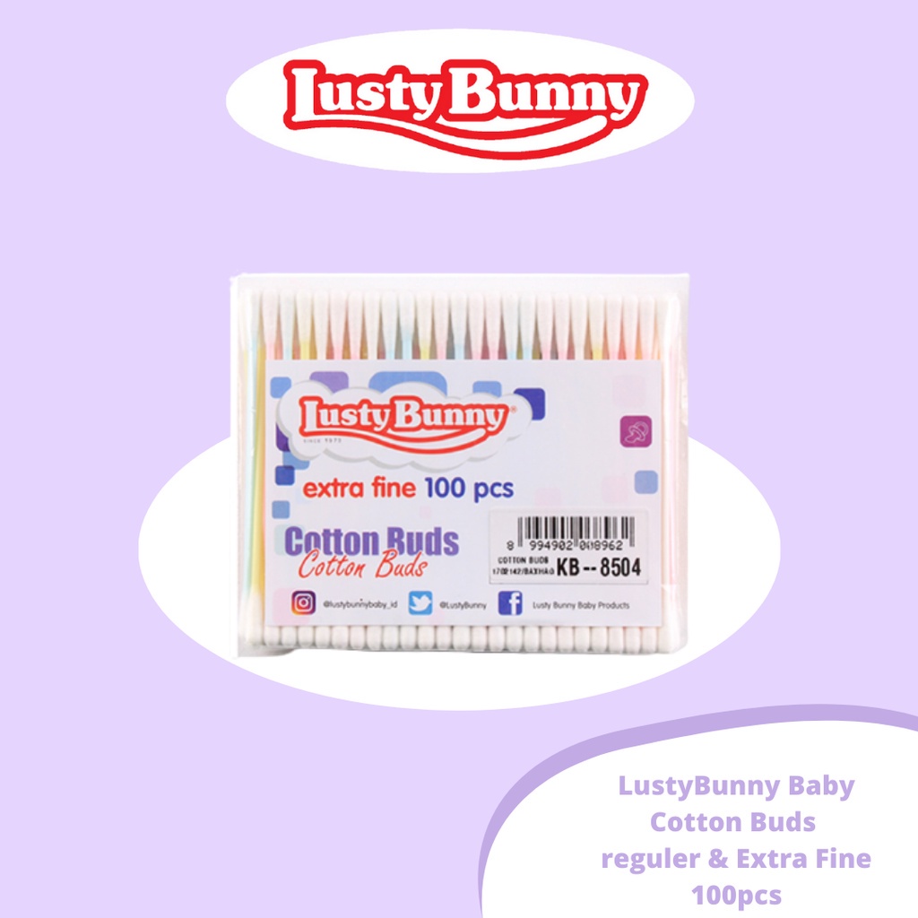 Lusty Bunny Baby Cotton Buds Reguler &amp; Extra Fine | Pembersih Telinga isi 100 Pcs