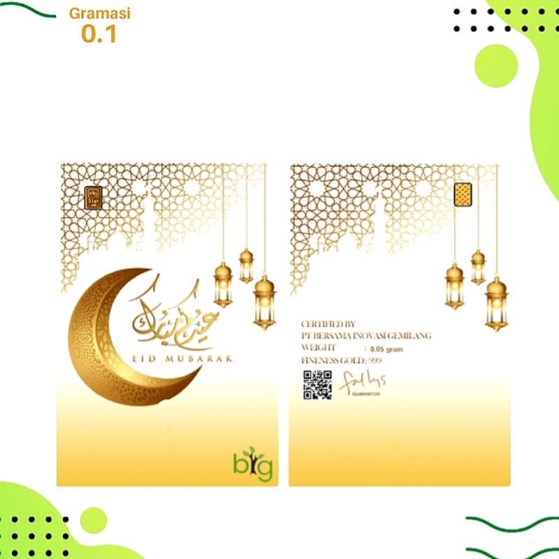 Emas Logam Mulia 24K BIG Gold 0,1 Gram , Edisi Hari Raya Idul Fitri Lebaran Eid Mubarak Promo Diskon