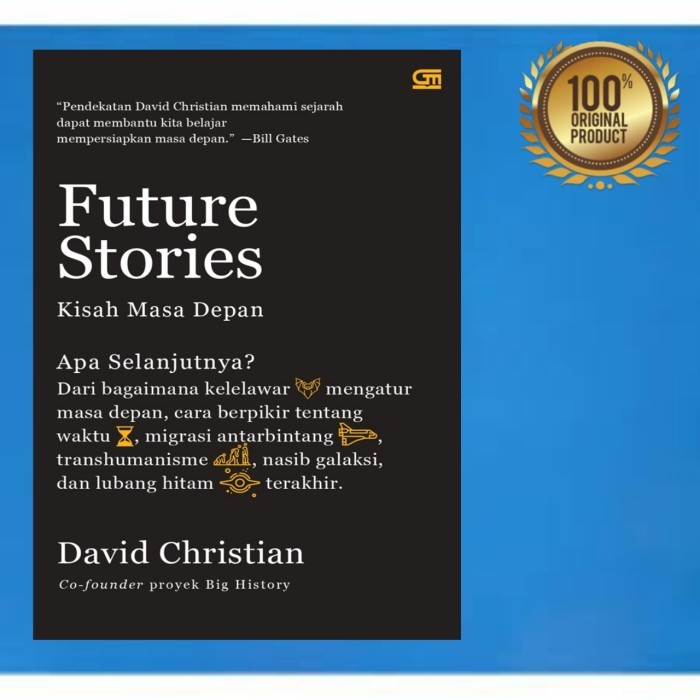 

Buku Future Stories: Kisah Masa Depan By David Christian / Original