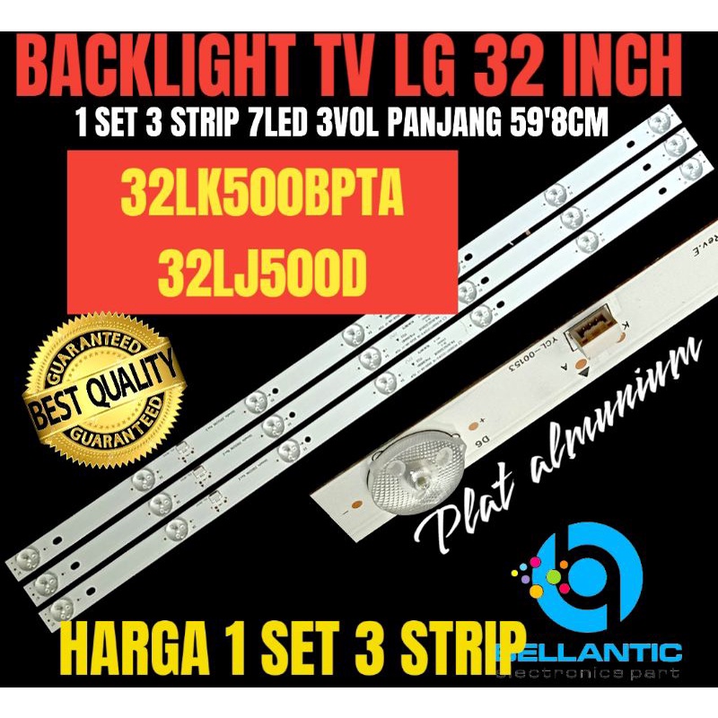 BACKLIGHT TV LED LG 32 INCH 32LK500BPTA 32LJ500D BACKLIGHT TV LED 32 INCH