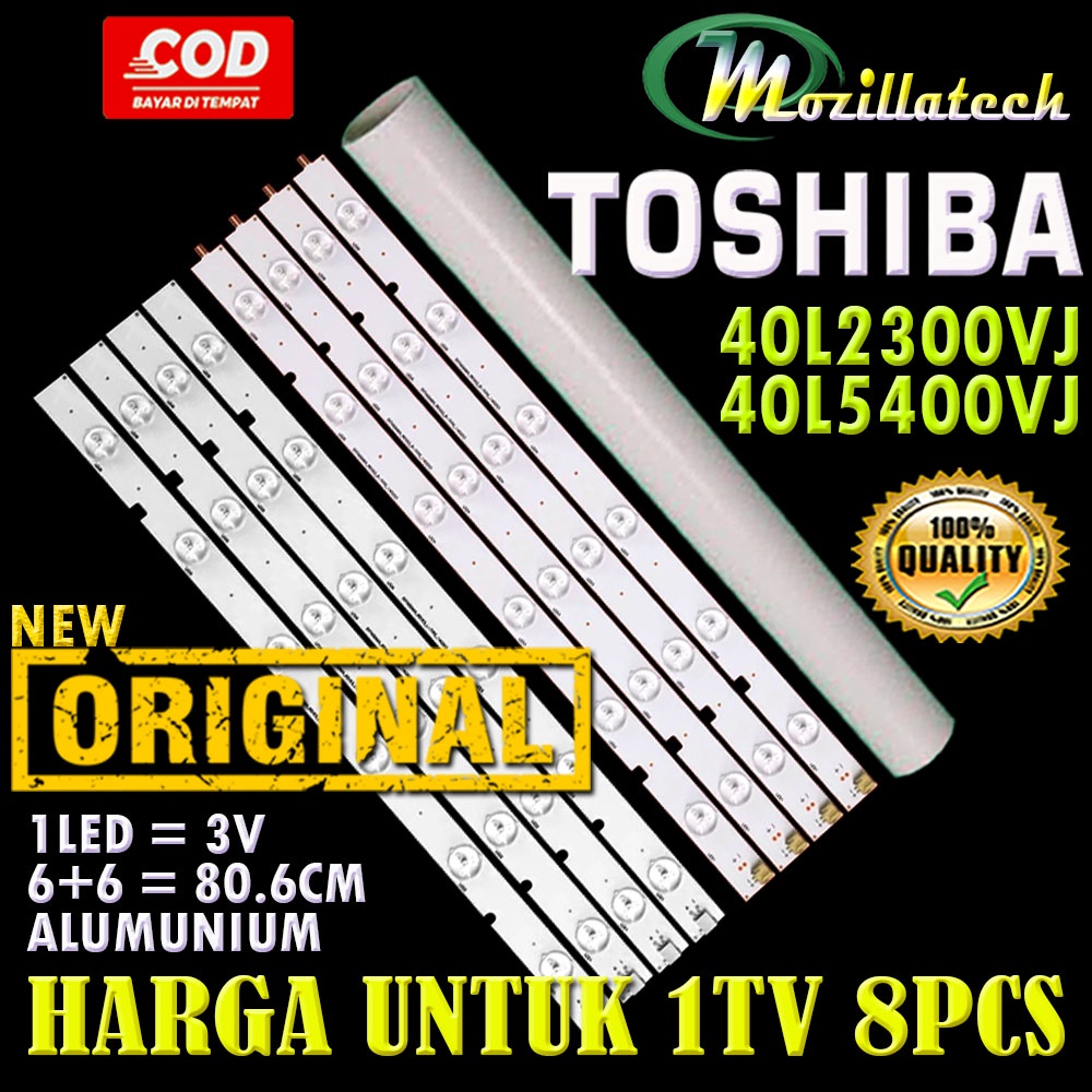 LAMPU LED BACKLIGHT TOSHIBA 40L2300VJ 40L5400VJ 40L2300 40L5400 BACKLIGHT TV TOSHIBA 40 INC 8PCS