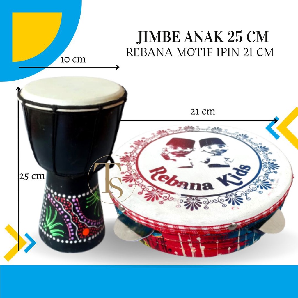 Paket Jimbe Anak Ukuran 25 cm Jimbe Plus Rebana Hadroh Ginjring Gendang Jawa Kendang Ketipung Banjari Djimbe