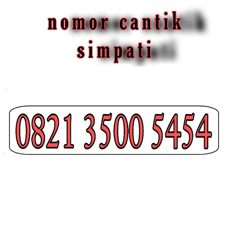 nomor cantik simpati O821 3500 5454